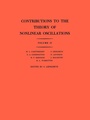 Cover: Contributions to the Theory of Nonlinear Oscillations, Volume II - Princeton University Press