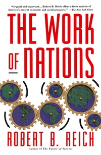 Abbildung von: The Work of Nations - Vintage Books