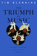 Cover: The Triumph of Music - The Belknap Press