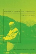 Cover: Theodor W. Adorno - The Belknap Press