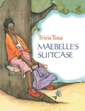 Cover: Maebelle's Suitcase - Atheneum Books for Young Readers