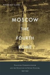 Enlarge image Cover: Moscow, the Fourth Rome - Harvard University Press