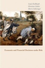 Cover: Economic and Financial Decisions under Risk - Princeton University Press
