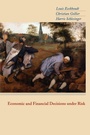 Cover: Economic and Financial Decisions under Risk - Princeton University Press