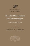 Cover: The Life of Saint Symeon the New Theologian - Harvard University Press