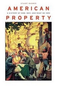 Enlarge image Cover: American Property - Harvard University Press
