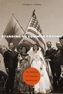 Cover: Standing on Common Ground - Harvard University Press