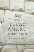 Cover: The Tupac Amaru Rebellion - The Belknap Press