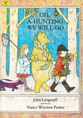 Cover: Oh, a-Hunting We Will Go - Atheneum Books for Young Readers