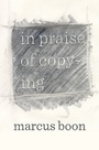 Cover: In Praise of Copying - Harvard University Press
