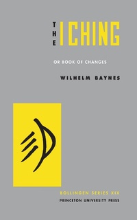Abbildung von: The I Ching or Book of Changes - Princeton University Press