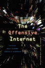 Cover: Offensive Internet - Harvard University Press