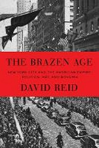 Enlarge image Cover: The Brazen Age - Random House Inc