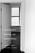 Cover: Homelessness, Housing, and Mental Illness - Harvard University Press