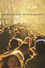 Cover: Human Dignity - Harvard University Press