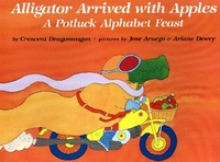 Enlarge image Cover: Alligator Arrived with Apples - Atheneum Books for Young Readers