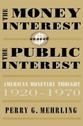 Cover: The Money Interest and the Public Interest - Harvard University Press