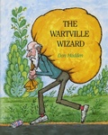 Cover: The Wartville Wizard - Atheneum Books for Young Readers