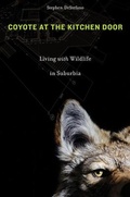 Cover: Coyote at the Kitchen Door - Harvard University Press