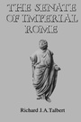 Cover: The Senate of Imperial Rome - Princeton University Press