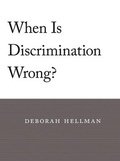 Cover: When Is Discrimination Wrong? - Harvard University Press