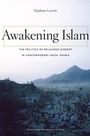 Cover: Awakening Islam - Harvard University Press