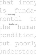 Cover: A Case for Irony - Harvard University Press