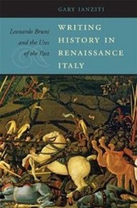 Enlarge image Cover: Writing History in Renaissance Italy - Harvard University Press