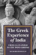 Cover: The Greek Experience of India - Princeton University Press