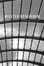 Cover: Walter Benjamin - Harvard University Press