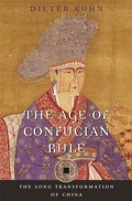 Cover: The Age of Confucian Rule - The Belknap Press