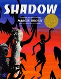 Cover: Shadow: From the French of Blaise Cendrars - Atheneum Books for Young Readers