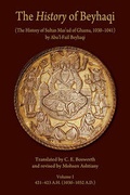Cover: The History of Beyhaqi: The History of Sultan Mas'ud of Ghazna, 1030-1041: Introduction and Translation of Years 421-423 A.H. (1030-1032 A.D.) v. I - Harvard University, Center for Hellenic Studies