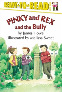 Enlarge image Cover: Pinky and Rex and the Bully - Simon Spotlight