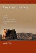 Cover: Visionary Journeys - Harvard University, Asia Center