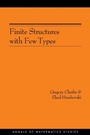 Cover: Finite Structures with Few Types - Princeton University Press