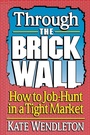 Cover: Through the Brick Wall - Villard Books