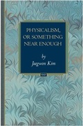 Cover: Physicalism, or Something Near Enough - Princeton University Press