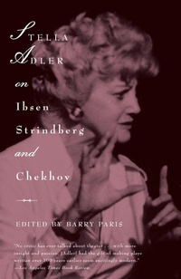 Bild vergrößern Bild: Stella Adler on Ibsen, Strindberg, and Chekhov - Vintage Books