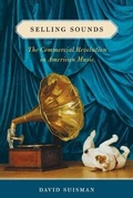 Cover: Selling Sounds - Harvard University Press