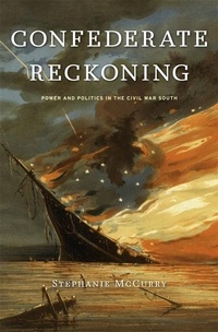 Enlarge image Cover: Confederate Reckoning - Harvard University Press