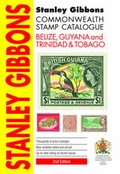 Cover: Commonwealth Stamp Catalogue: Belize, Guyana, Trinidad & Tobago - Stanley Gibbons Limited