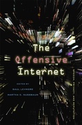 Cover: The Offensive Internet - Harvard University Press