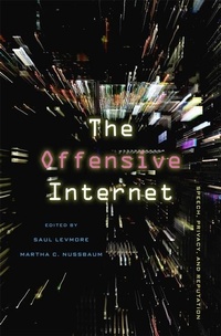 Enlarge image Cover: The Offensive Internet - Harvard University Press
