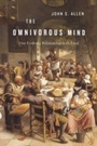 Cover: The Omnivorous Mind - Harvard University Press