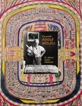 Cover: The Art of Adolf Woelfli - Princeton University Press