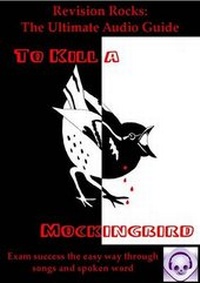 Enlarge image Cover: To Kill a Mockingbird: The Ultimate Audio Guide - Revision Rocks