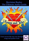Cover: Romeo and Juliet: The Ultimate Audio Guide (Suitable for GCSE 9-1) - Revision Rocks