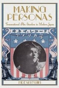 Cover: Making Personas - Harvard University, Asia Center
