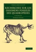 Cover: Recherches sur les ossemens fossiles des quadrupedes 4 Volume Set - Cambridge University Press